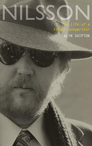 Nilsson: The Life of a Singer-Songwriter von Oxford University Press, USA