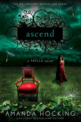 Ascend: A Trylle Novel (Trylle Trilogy, 3)