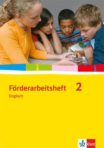 Förderarbeitsheft 2 - Englisch: Ausgabe für Lernende Band 2 von Klett Ernst /Schulbuch