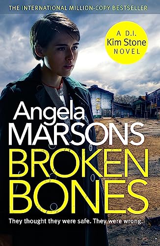 Broken Bones: A gripping serial killer thriller (Detective Kim Stone) von Sphere
