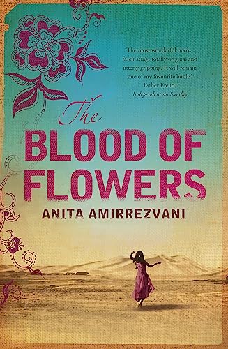 Amirrezvani, A: Blood Of Flowers von Headline Review