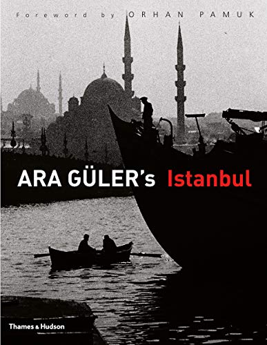 Ara Guler's Istanbul von Thames & Hudson