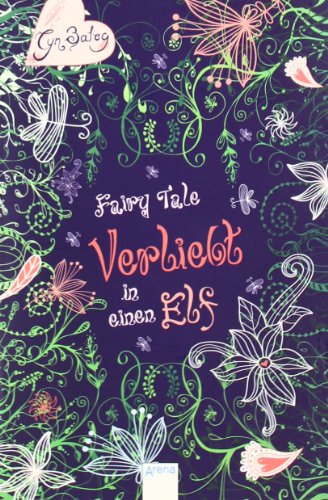 Fairy Tale: Verliebt in einen Elf
