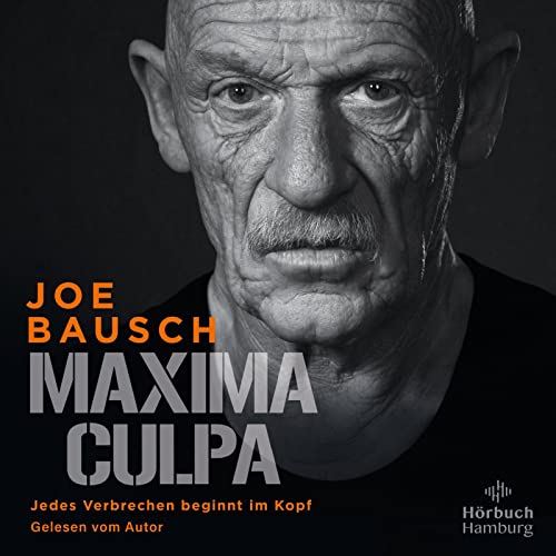 Maxima Culpa: Jedes Verbrechen beginnt im Kopf: 1 CD | MP3 - Der bekannteste Gefängnisarzt Deutschlands analysiert spektakuläre Kriminalfälle