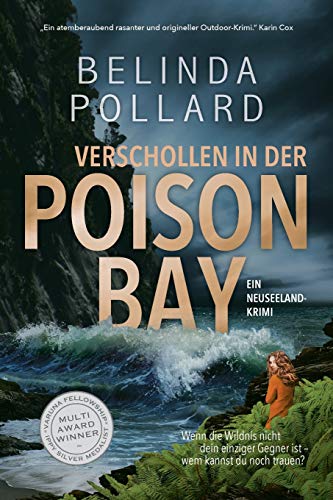 Verschollen in der Poison Bay: Ein Neuseeland-Krimi (Wild Crimes, Band 1) von Small Blue Dog Publishing Pty Ltd
