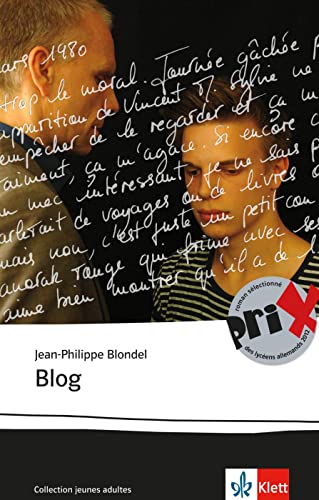Blog: Schulausgabe für das Niveau B2. Französischer Originaltext mit Annotationen (Éditions Klett) von Klett