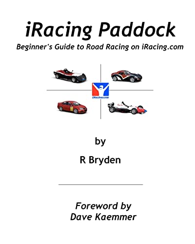 iRacing Paddock: Beginner's Guide to Road Simracing on iRacing.com
