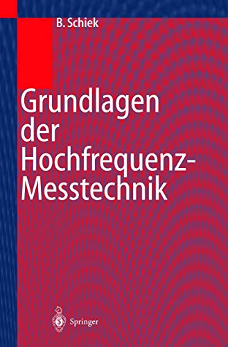 Grundlagen der Hochfrequenz-Messtechnik von Springer