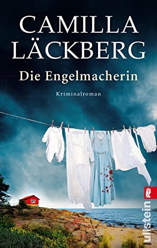 Die Engelmacherin: Kriminalroman (Ein Falck-Hedström-Krimi, Band 8) von ULLSTEIN TASCHENBUCH