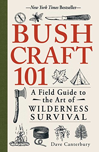 Bushcraft 101: A Field Guide to the Art of Wilderness Survival von Simon & Schuster