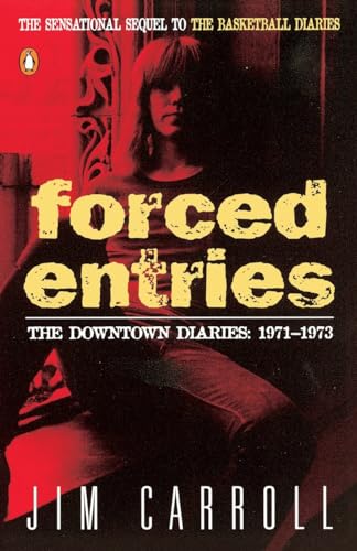 Forced Entries: The Downtown Diaries: 1971-1973 von Penguin