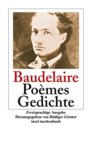Poèmes. Gedichte: Zweisprachige Ausgabe (insel taschenbuch) von Insel Verlag