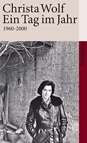 Ein Tag im Jahr: 1960-2000 (suhrkamp taschenbuch) von Suhrkamp Verlag AG