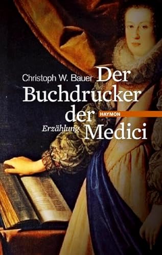 Der Buchdrucker der Medici. Eine Hommage an Michael Wagner