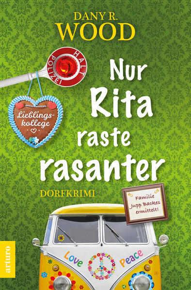 Nur Rita raste rasanter von Arturo Verlag