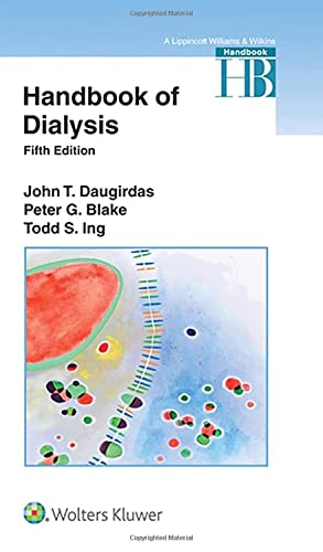 Handbook of Dialysis. With Inkling von Lippincott Williams & Wilkins