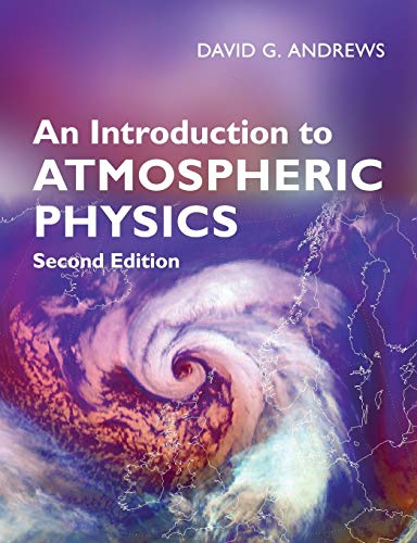 An Introduction to Atmospheric Physics: 2nd edition von Cambridge University Press