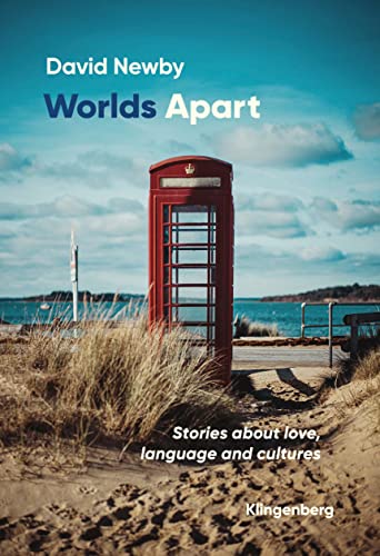 Worlds Apart: Stories about love, language and cultures