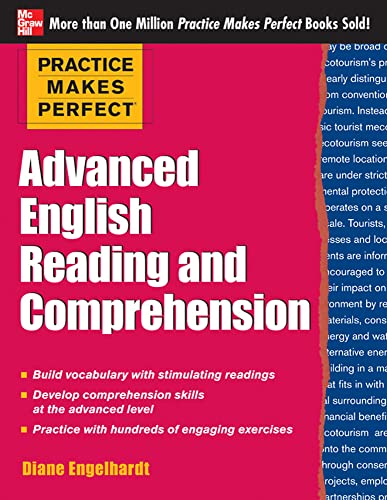 Practice Makes Perfect Advanced English Reading and Comprehension von McGraw-Hill Education