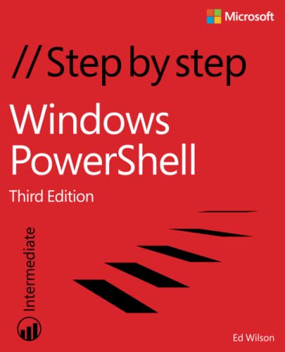Windows PowerShell Step by Step: Step by Step: Intermediate von Microsoft Press