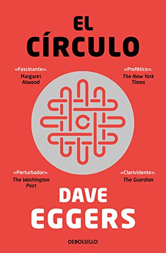El Círculo (Best Seller) von DEBOLSILLO