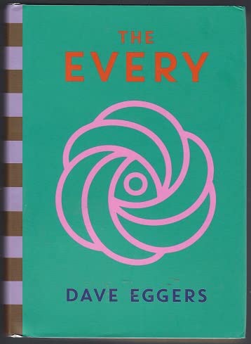 The Every: Or at Last a Sense of Order or the Final Days of Free Will