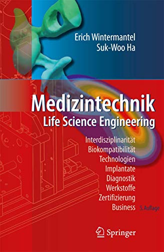 Medizintechnik: Life Science Engineering