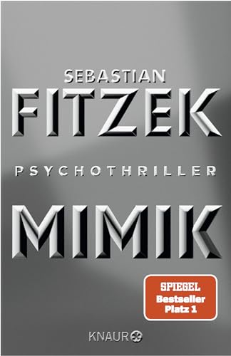 Mimik: Psychothriller | SPIEGEL Bestseller Platz 1