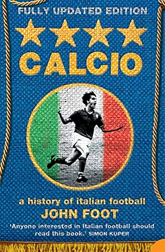 Calcio: A History of Italian Football von Harper Perennial