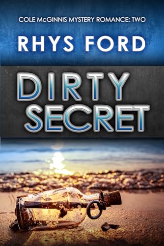 Dirty Secret: Volume 2 (Cole McGinnis Mysteries) von Dreamspinner Press LLC