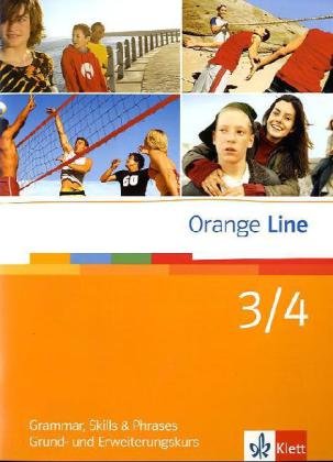 Orange Line 3/4: Grammar, Skills and Phrases Band 3 und 4 (Orange Line. Ausgabe ab 2005)