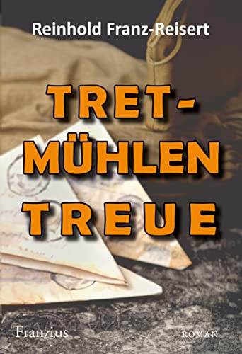 TRETmühlen Treue von Franzius Verlag GmbH
