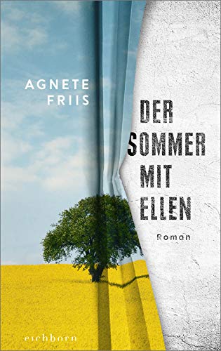 Der Sommer mit Ellen: Roman von Eichborn Verlag
