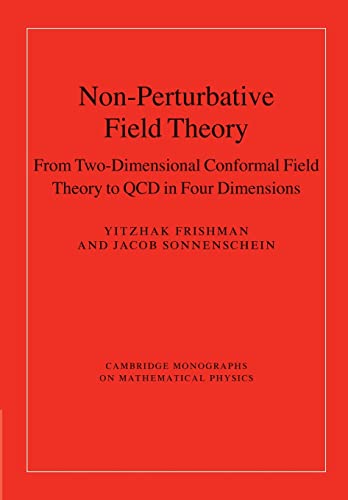 Non-Perturbative Field Theory: From Two Dimensional Conformal Field Theory To Qcd In Four Dimensions