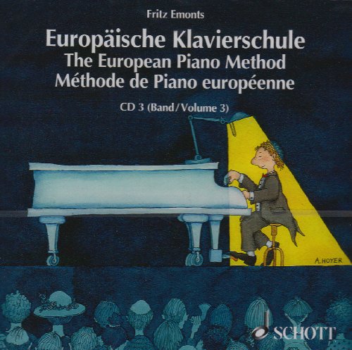 Europäische Klavierschule CD (einzeln) Band 3 (Europäische Klavierschule, Band 3) von Schott Publishing