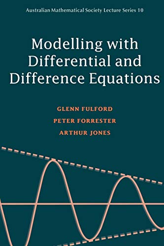 Modelling Differentl Difference Equ (Australian Mathematical Society Lecture Series) von Cambridge University Press