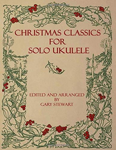 Christmas Classics for Solo Ukulele von Independently published