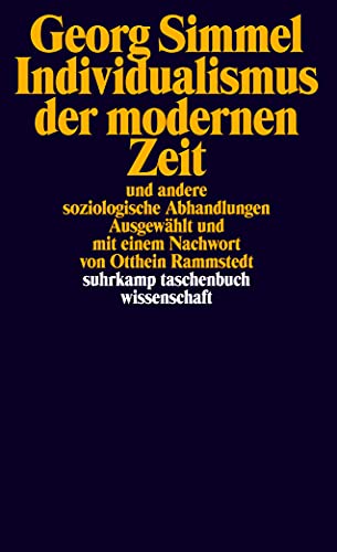 Individualismus der modernen Zeit: und andere soziologische Abhandlungen (suhrkamp taschenbuch wissenschaft) von Suhrkamp Verlag AG