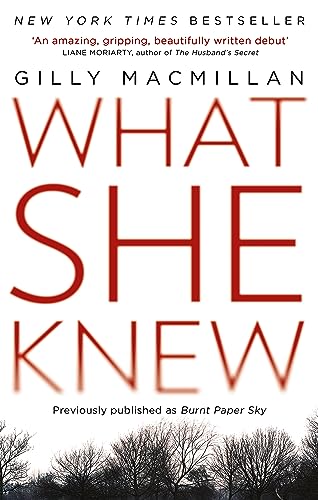 What She Knew: The worldwide bestseller from the Richard & Judy Book Club author