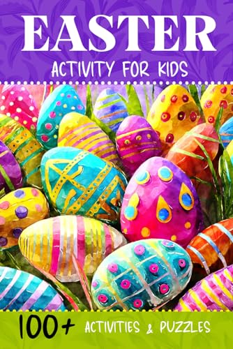 Easter Activity Book For Kids: Toddlers, Pre-K, Girls, Boys | Perfect Easter Basket Stuffers Book | Easter Coloring Activity Party Favors von Independently published