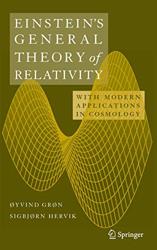 Einstein's General Theory of Relativity: With Modern Applications in Cosmology von Springer