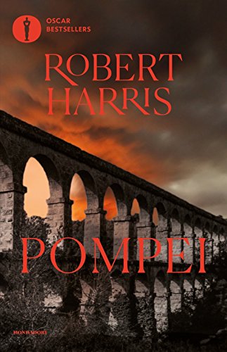 Pompei (Oscar bestsellers) von Mondadori