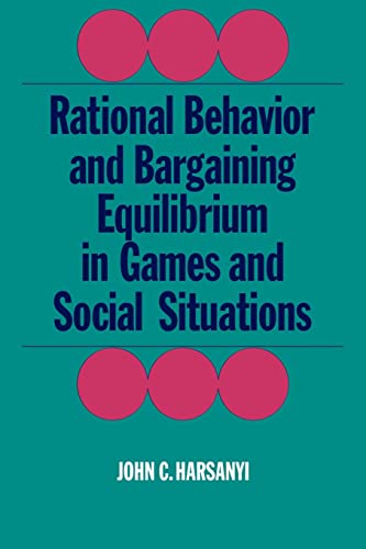 Rational Behaviour and Bargaining (Cambridge Paperback Library) von Cambridge University Press
