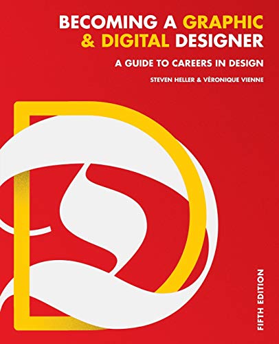 Becoming a Graphic & Digital Designer: A Guide to Careers in Design