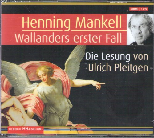 Wallanders erster Fall: 3 CDs (Ein Kurt-Wallander-Krimi, Band 1)