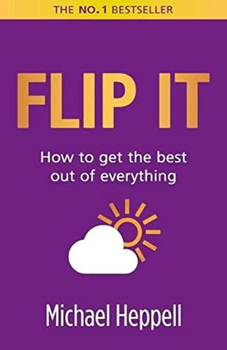 Flip It: How to get the best out of everything (2nd Edition) von Pearson Life