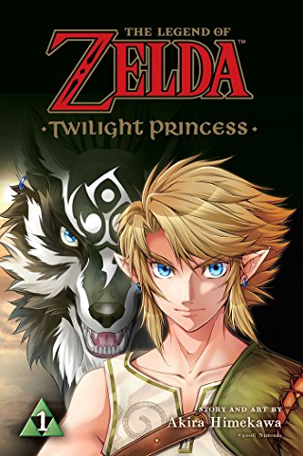 Legend of Zelda Twilight Princess, Vol. 1: Volume 1 (LEGEND OF ZELDA TWILIGHT PRINCESS GN, Band 1) von Viz Media