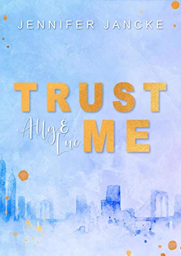 Trust Me: Ally & Luc von NOVA MD