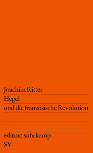 Hegel und die französische Revolution (edition suhrkamp) von Suhrkamp Verlag