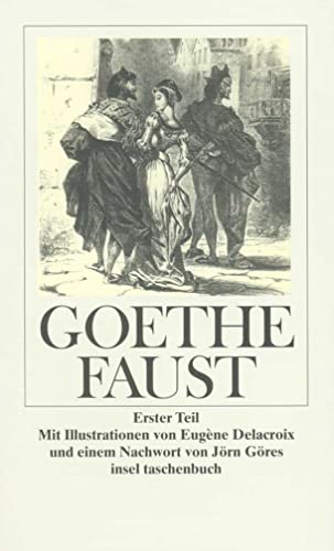Faust: Erster Teil (insel taschenbuch)